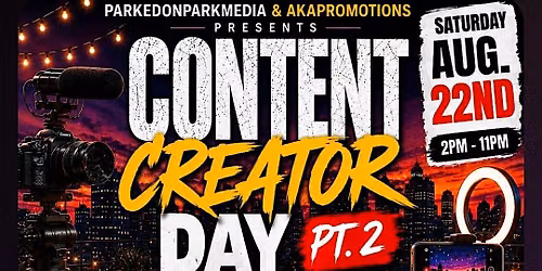 Content Creator Day PT2