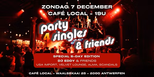 Party4singles & Friends - Special B-Day Edition - Caf\u00e9 Local