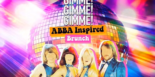 GIMME! GIMME! GIMME! The ABBA Inspired Boozy Brunch - Edinburgh