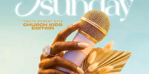 Gospel Karaoke Presents: 5th Sunday! Youth Sunday Hits\/Church Kids Edition