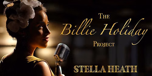 The Billie Holiday Project at Lobero Theatre