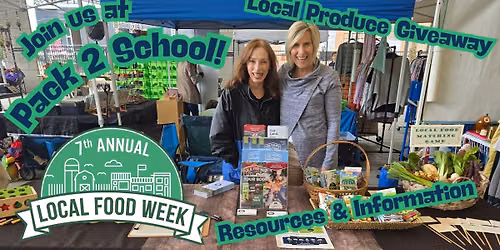 \u2728Pack 2 School: Local Food Week Harvest Pop-Up\u2728
