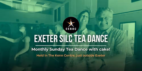 Exeter SILC Tea Dance - Monthly Freestyle in Exeter
