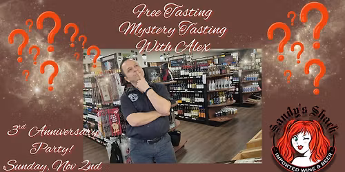3rd Anniversary - Mystery Tasting with Alex