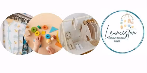 MARCH 2026 Launcestonbaby & Kids Buy Swap Sell market