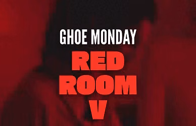 GHOE MON | RED ROOM V: RNB MONDAY [GHOE EDITION]