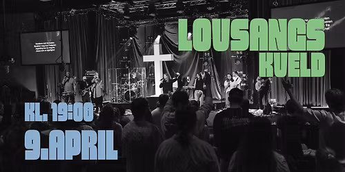 Lovsangskveld - Fredheim