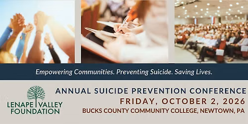 Lenape Valley Foundation's 2026 Suicide Prevention Conference