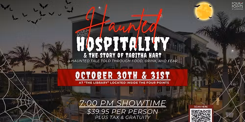 Haunted Hospitality & The Story of Tabitha Hart - A Haunted Tale Told Through Food, Drink, and Fear