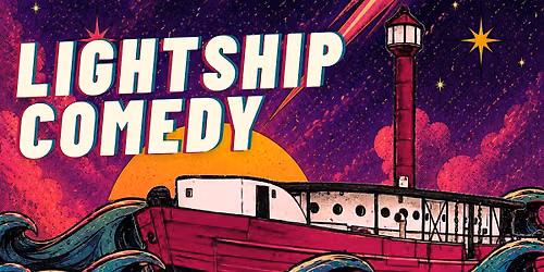 Lightship Comedy Ft. Thor Stenhaug!