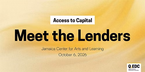 Access to Capital: Queens Lender Fair