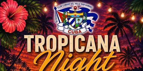 \ud83c\udf34\u2728 TROPICANA NIGHT \u2728\ud83c\udf34