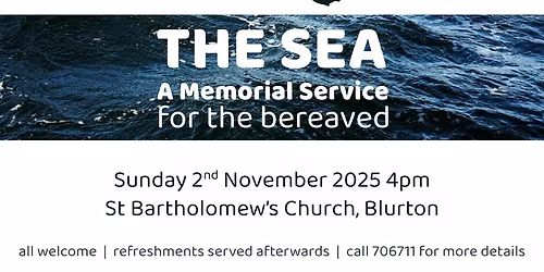 Memorial Service for the bereaved: the sea