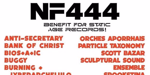 NOISEFEST444 - Benefit for Static Age Records