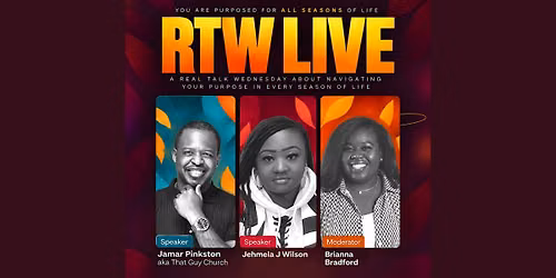 Real Talk Wednesday LIVE: Purposed for ALL Seasons!