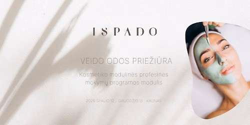 Veido odos prie\u017ei\u016bra - kosmetiko modulin\u0117s profesin\u0117s mokym\u0173 programos modulis