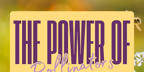 The Power of Pollinators