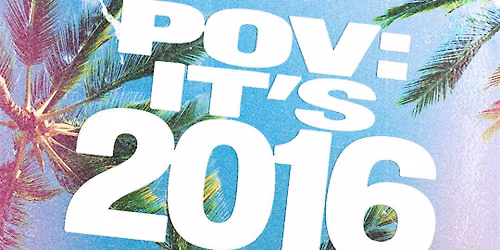 POV IT'S 2016 JUNE 7TH MYLES PARISH