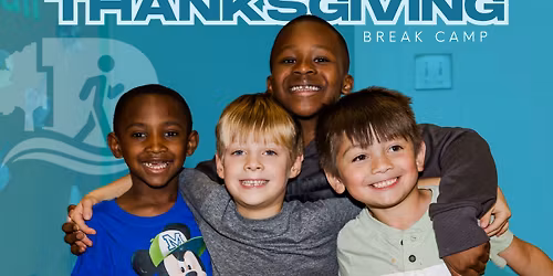 Thanksgiving Break Camp
