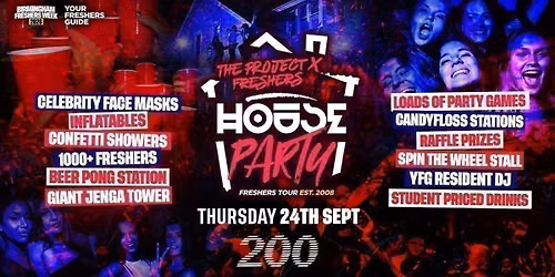 Project X Freshers House Party | Birmingham Freshers 2026