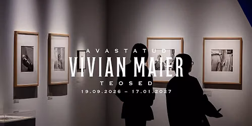 \u201eVivian Maier: avastatud teosed\u201c: l\u00e4hiv\u00f5te Kaupo Kikkase ja T\u00f5nu K\u00f5rvitsaga