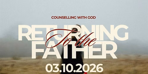 Returning to the Father | A Gathering for Women