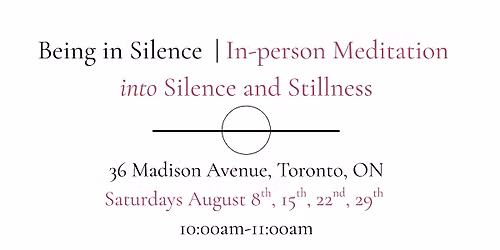 Being in Silence | In-person Meditation into Silence and Stillness