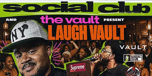 The Laugh Vault ft. Comedian T.HILL & DJ SLO