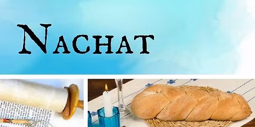 NACHAT Shabbat