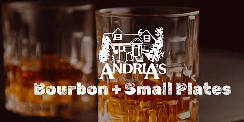 SOLD OUT - Bourbon + Small Plates Pairing Event