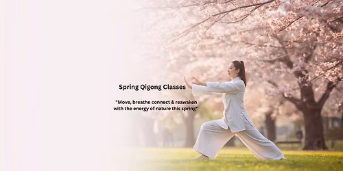 Spring Qigong Classes