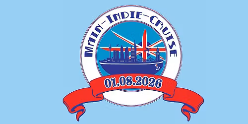 MAIN INDIE CRUISE 2026 | Wappen von Frankfurt - Eiserner Steg | 01.08.2026