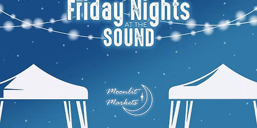 Friday Nights at The Sound