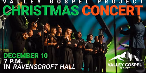 Valley Gospel Project: Christmas Concert