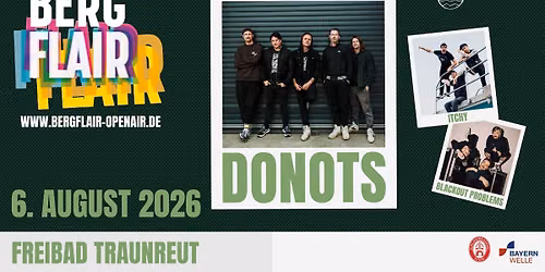 DONOTS - Bergflair Open Air Traunreut