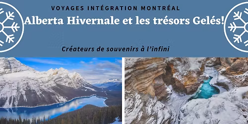 Alberta Hivernale et les tr\u00e9sors Gel\u00e9s! 