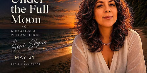Full Moon Release and Healing at the Beach