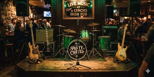 the Party Cartel @ Lynch's Irish Pub