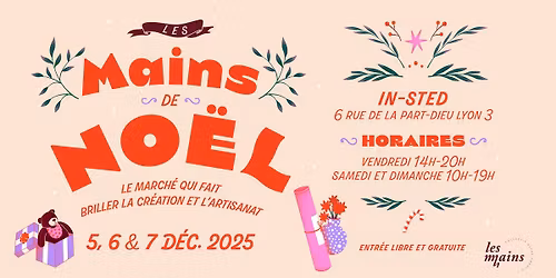 Les Mains de No\u00ebl - Le march\u00e9 qui fait briller l'artisanat.