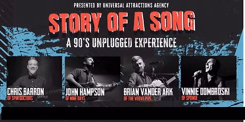 Story of a Song: A 90's Unplugged Experience