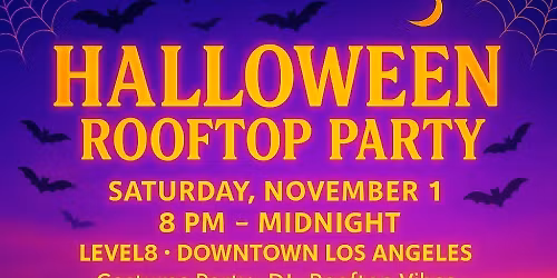 Halloween Rooftop Costume Party - International Crowd -Downtown LA