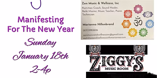 The Zen Den-Manifesting for the New Year at Ziggy\u2019s Music Room