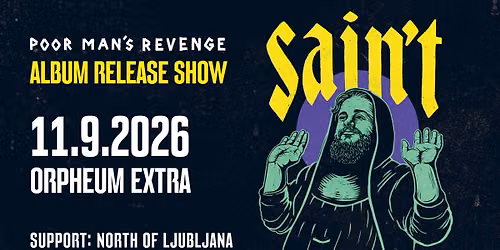 Poor Man's Revenge - Sain't Album Release Show Graz