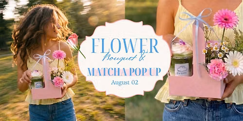 Flower bouquet & Matcha Pop Up at Dov & Co