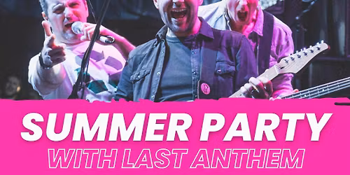 Summer Party in the Barn with Last Anthem