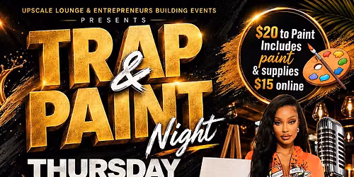 Trap & Paint Thursday