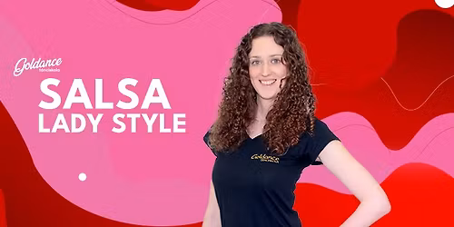 Salsa - Lady Style workshop (25.11.22.) | Goldance T\u00e1nciskola