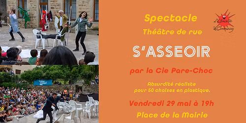 Spectacle : S\u2019ASSEOIR par la Cie Pare-Choc
