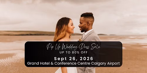 Calgary Pop Up Wedding Dress Sale