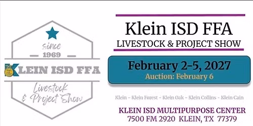 58th Annual Klein ISD Livestock and Project Show 